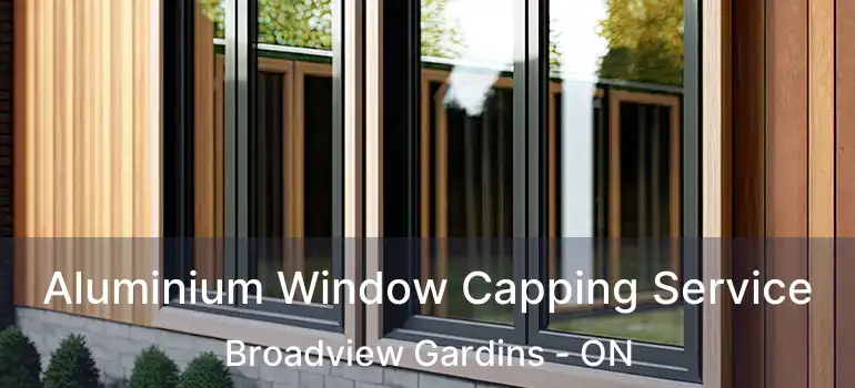 Aluminium Window Capping Service Broadview Gardins - ON