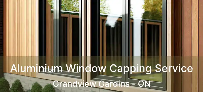 Aluminium Window Capping Service Grandview Gardins - ON