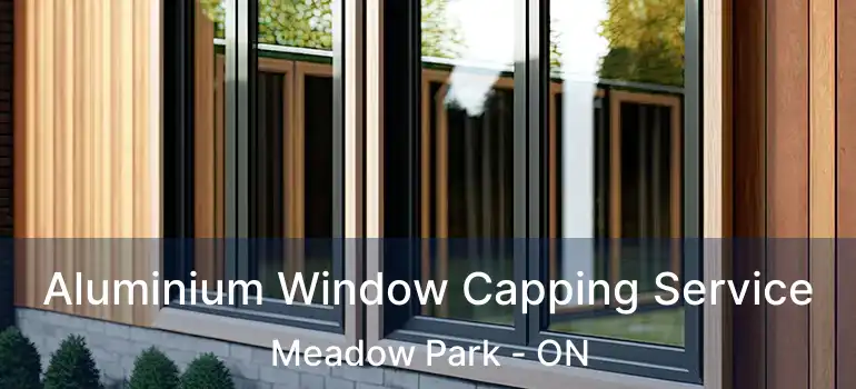 Aluminium Window Capping Service Meadow Park - ON