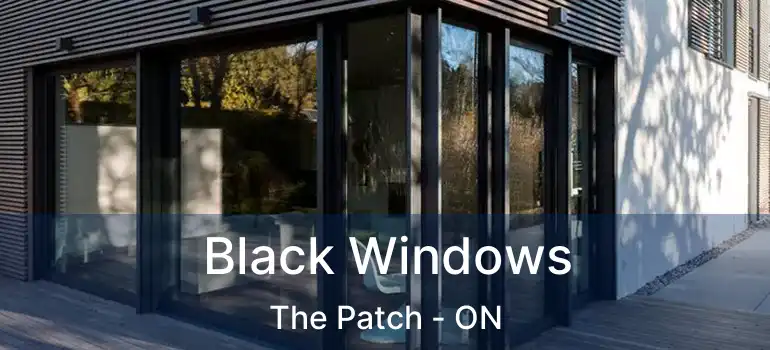 Black Windows The Patch - ON