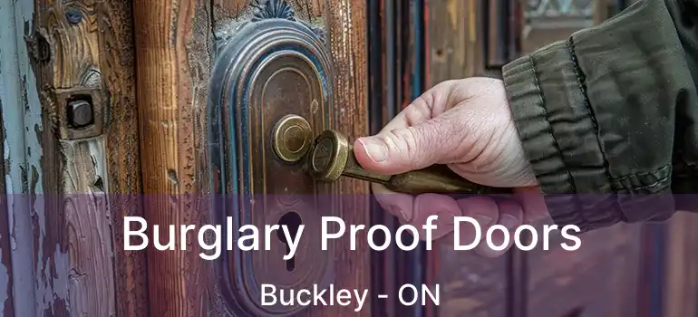 Burglary Proof Doors Buckley - ON