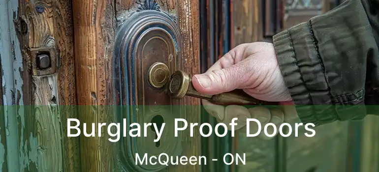 Burglary Proof Doors McQueen - ON