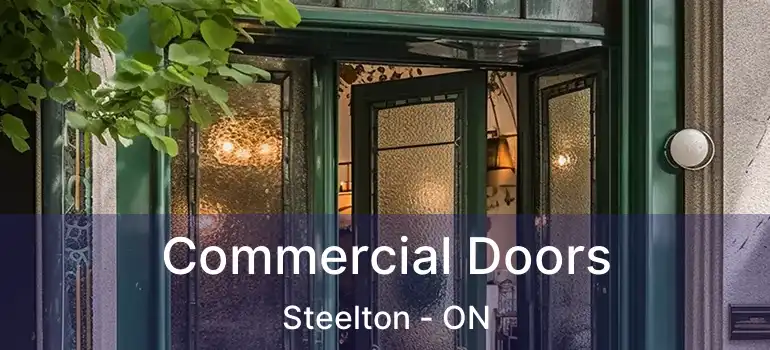 Commercial Doors Steelton - ON