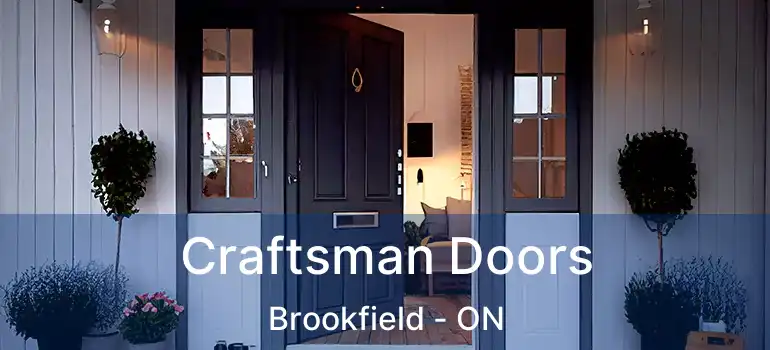Craftsman Doors Brookfield - ON