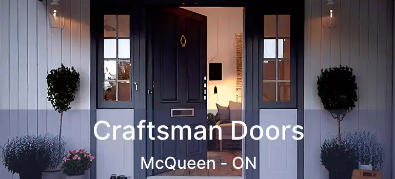 Craftsman Doors McQueen - ON