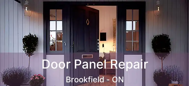 Door Panel Repair Brookfield - ON