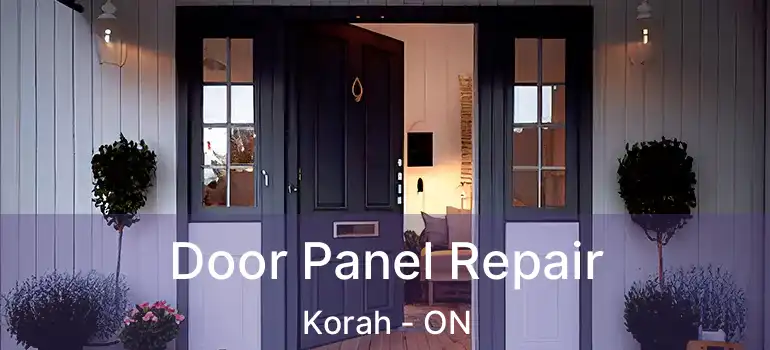Door Panel Repair Korah - ON