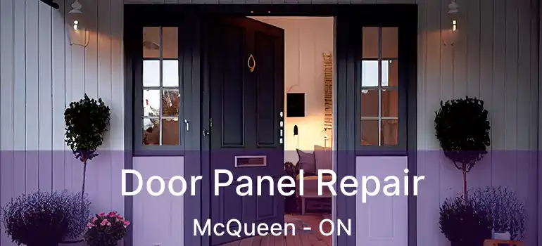 Door Panel Repair McQueen - ON
