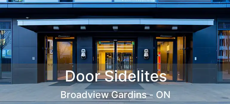 Door Sidelites Broadview Gardins - ON