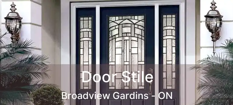 Door Stile Broadview Gardins - ON