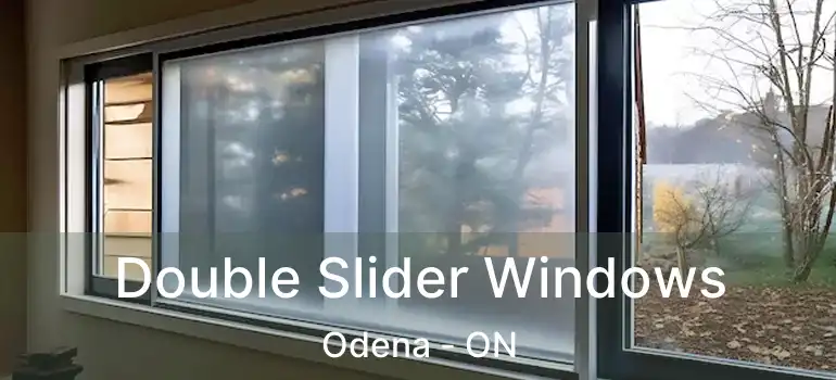 Double Slider Windows Odena - ON