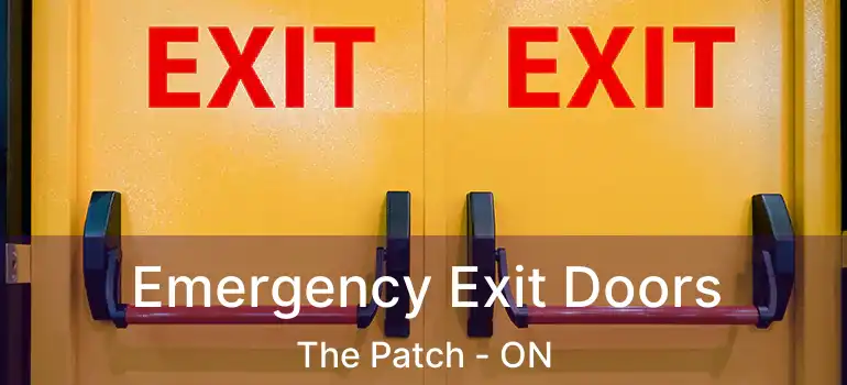 Emergency Exit Doors The Patch - ON
