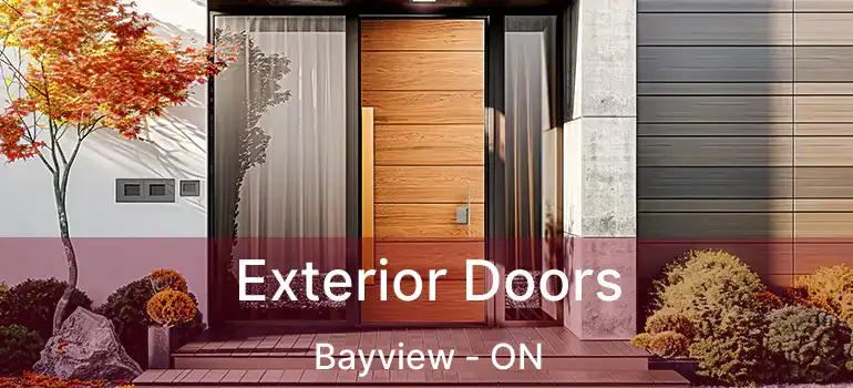 Exterior Doors Bayview - ON