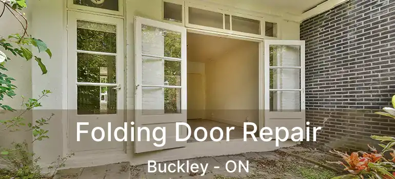 Folding Door Repair Buckley - ON