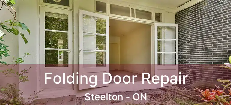 Folding Door Repair Steelton - ON