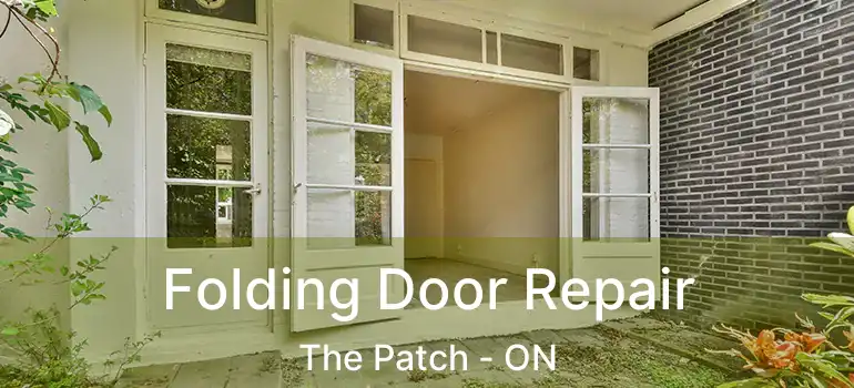 Folding Door Repair The Patch - ON
