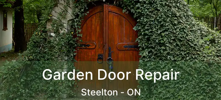 Garden Door Repair Steelton - ON
