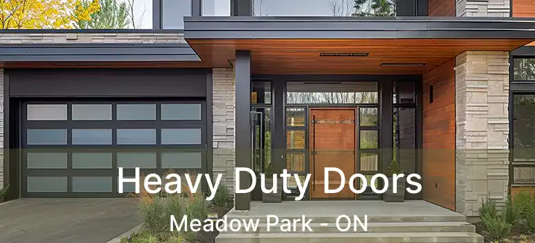 Heavy Duty Doors Meadow Park - ON