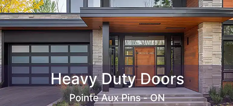 Heavy Duty Doors Pointe Aux Pins - ON