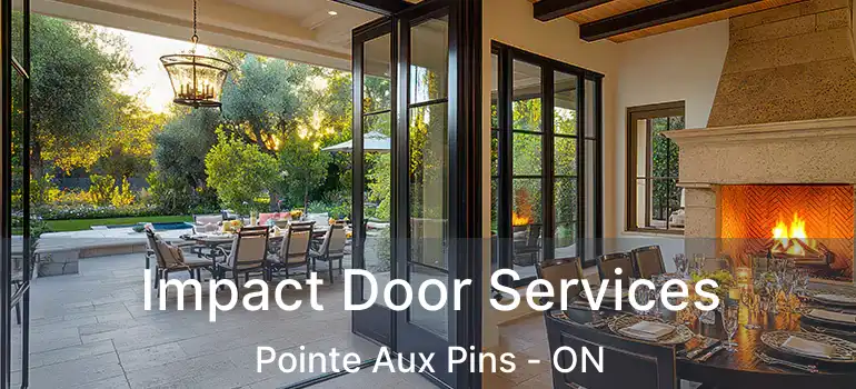 Impact Door Services Pointe Aux Pins - ON