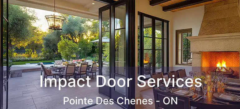 Impact Door Services Pointe Des Chenes - ON