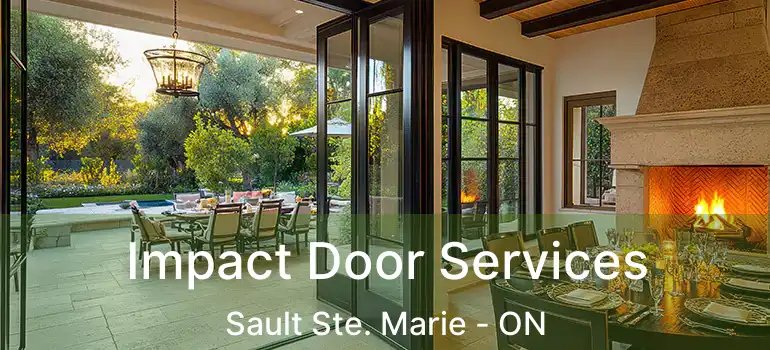 Impact Door Services Sault Ste. Marie - ON
