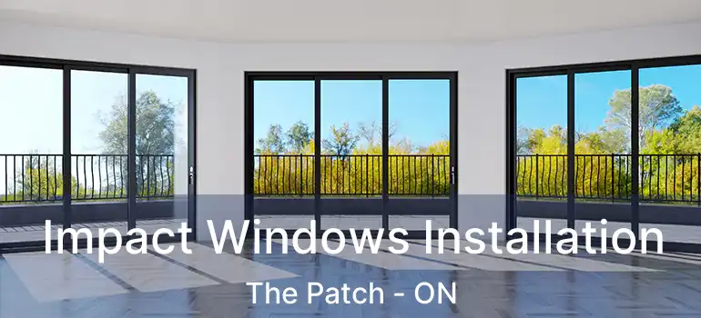 Impact Windows Installation The Patch - ON
