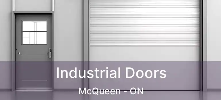 Industrial Doors McQueen - ON