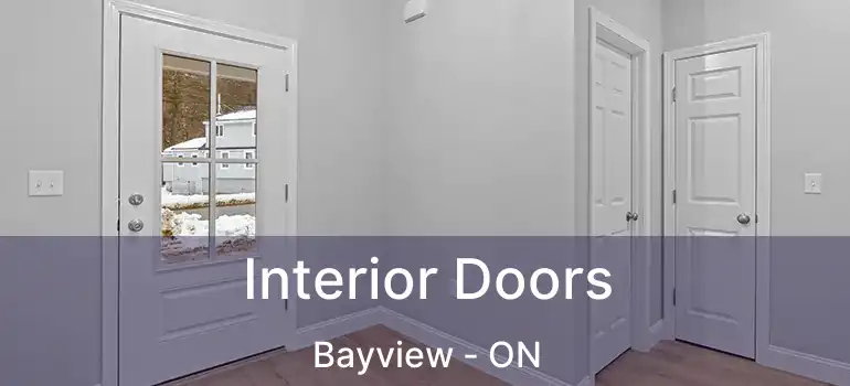 Interior Doors Bayview - ON