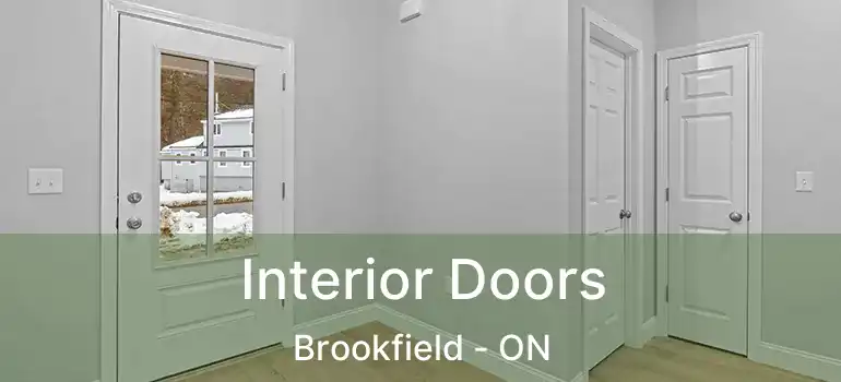 Interior Doors Brookfield - ON