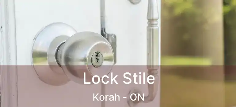 Lock Stile Korah - ON