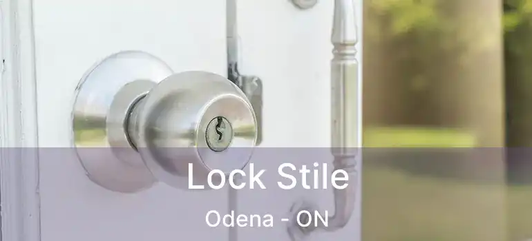 Lock Stile Odena - ON