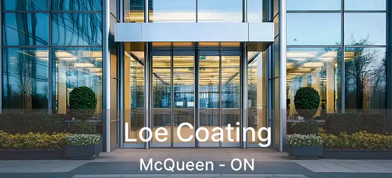 Loe Coating McQueen - ON