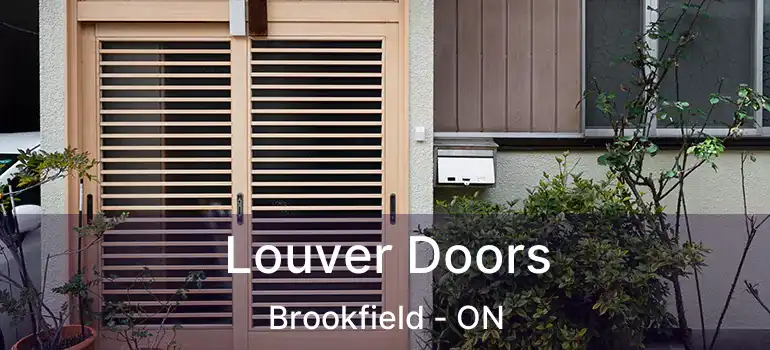 Louver Doors Brookfield - ON