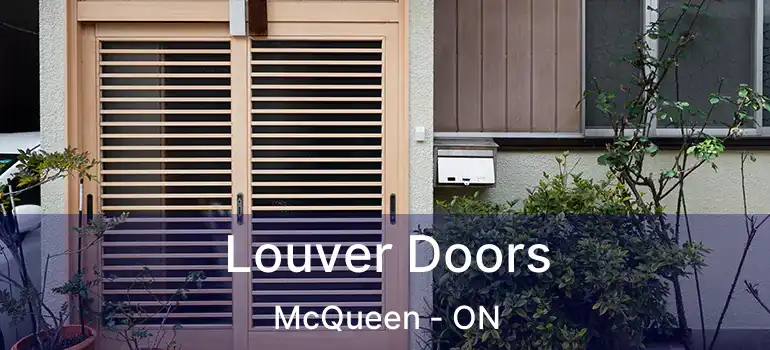 Louver Doors McQueen - ON