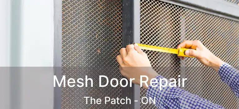 Mesh Door Repair The Patch - ON