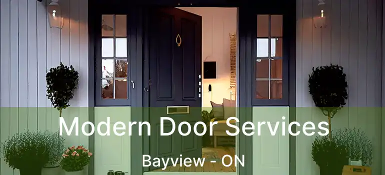 Modern Door Services Bayview - ON