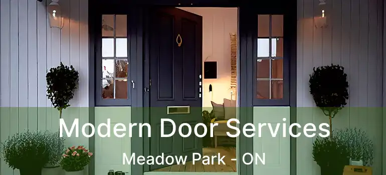 Modern Door Services Meadow Park - ON
