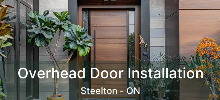 Overhead Door Installation Steelton - ON