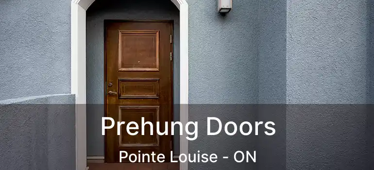 Prehung Doors Pointe Louise - ON