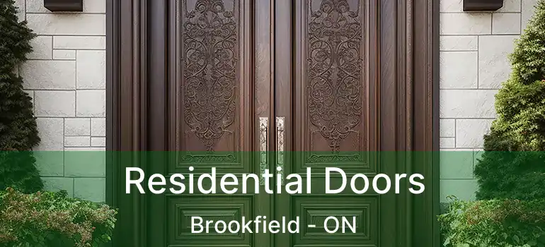 Residential Doors Brookfield - ON