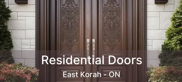 Residential Doors East Korah - ON