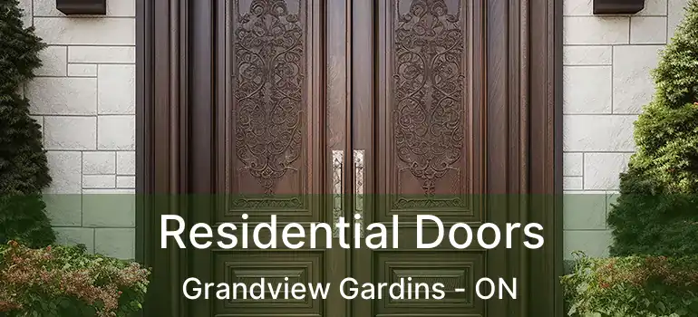 Residential Doors Grandview Gardins - ON