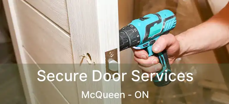 Secure Door Services McQueen - ON