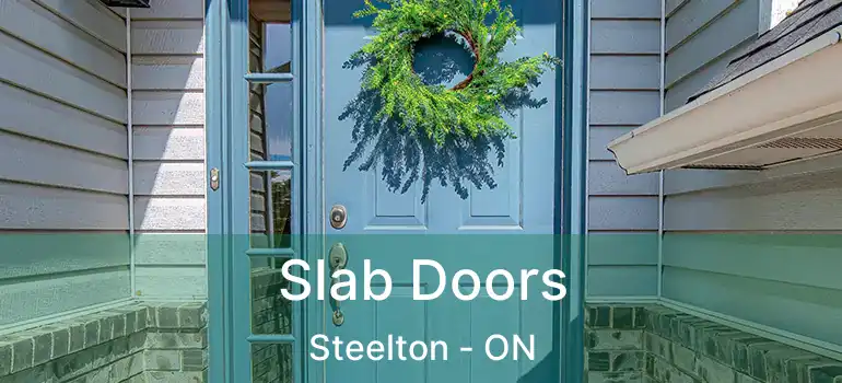 Slab Doors Steelton - ON