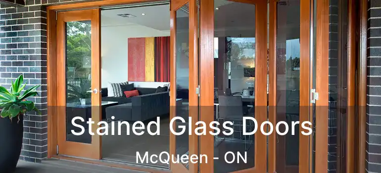 Stained Glass Doors McQueen - ON