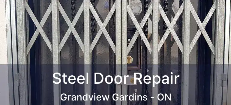 Steel Door Repair Grandview Gardins - ON
