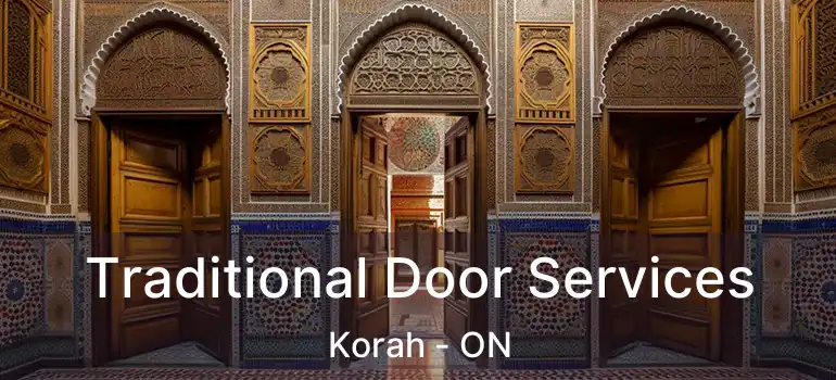 Traditional Door Services Korah - ON