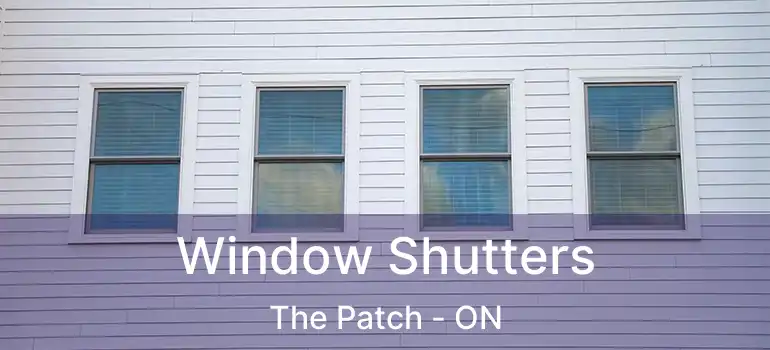 Window Shutters The Patch - ON